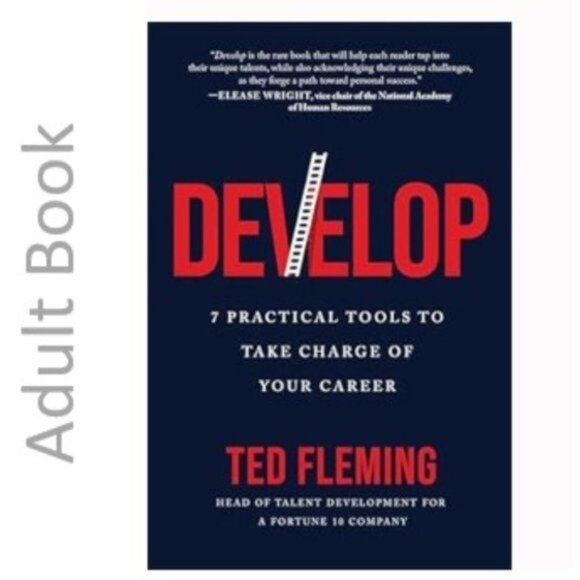 3/$13 Develop: 7 Practical Tools to Take Charge of Your Career by Ted Fl… - Picture 1 of 6